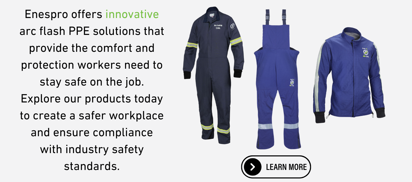 Enespro offers more innovative arc flash PPE solutions that provide the comfort and protection workers need to stay safe on the job. Explore our products today to create a safer workplace. 